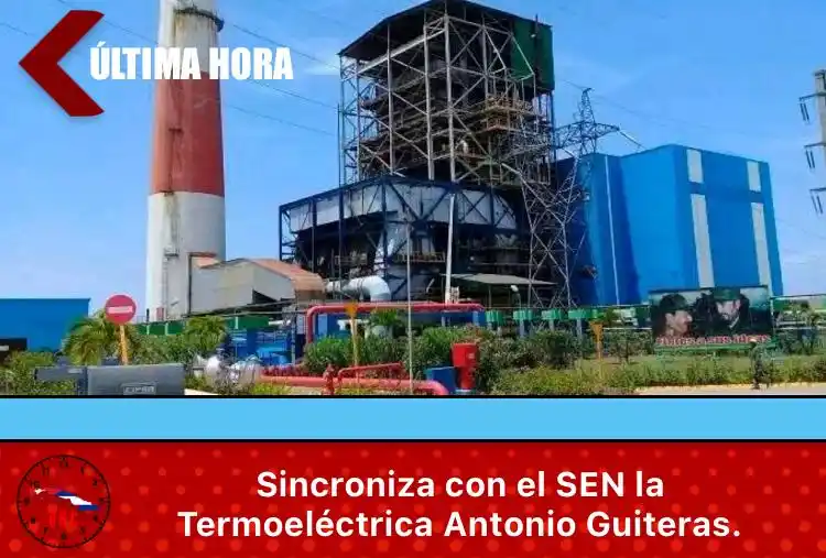 Image from Última Hora Cuba🇨🇺: 🔴🇨🇺Sincroniza con el SEN la Termoeléctrica Antonio Guiteras.  🏭La ...