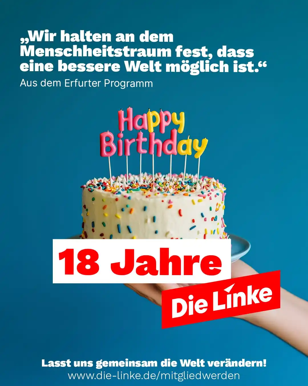 Image from Die Linke Halle (Saale): Die Linke wird 18! 🥳 Heute vor 18 Jahren wurde unsere Partei gegründ...