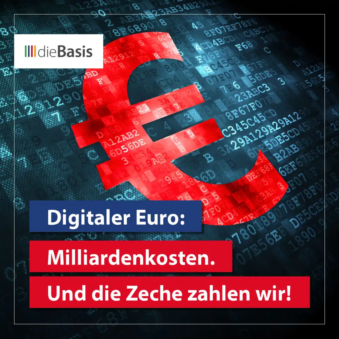 Image from dieBasis NRW: 💶 *Digitaler Euro: Milliardenkosten. Und die Zeche zahlen wir!* 🏦 ...