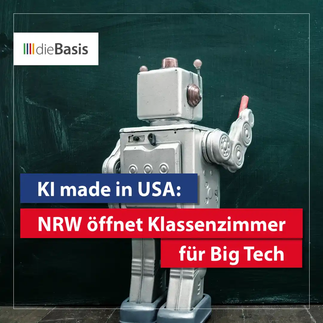 Image from dieBasis NRW: 🧭 *KI made in USA: NRW öffnet Klassenzimmer für Big Tech* 🤖 *Die La...