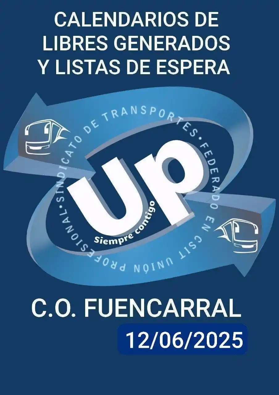 Image from UP Sindicato de Transportes: 🔵 🆙 Sindicato de Transportes 🟦 C.O. FUENCARRAL 🔷 CALENDARIOS D...