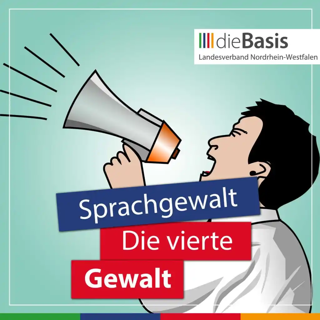 Image from dieBasis NRW: 🗣 *Sprache prägt Wirklichkeit: Wer spricht, lenkt!*   📢 *Sprache ist...