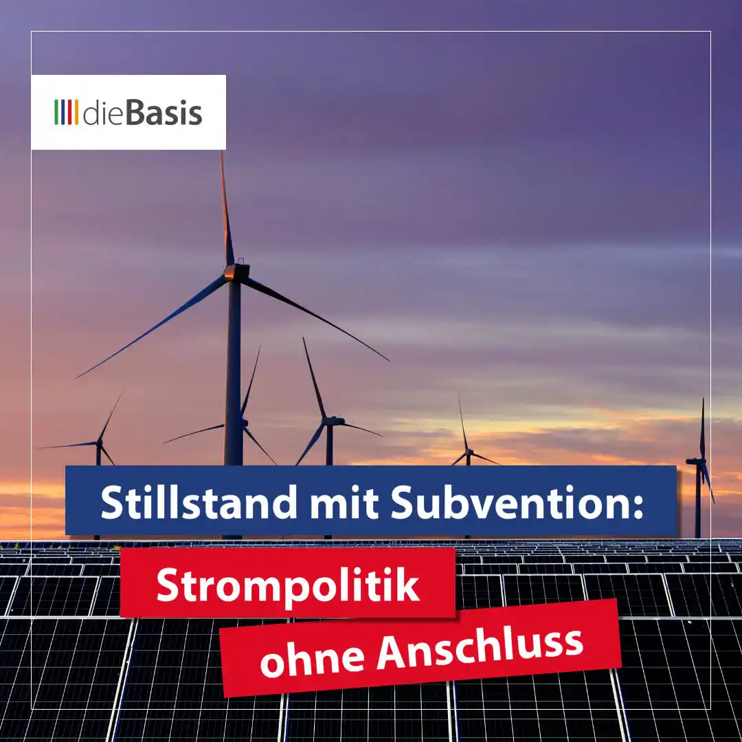 Image from dieBasis NRW: 🙈 *Stillstand mit Subvention: Strompolitik ohne Anschluss*  🔋 *Währe...