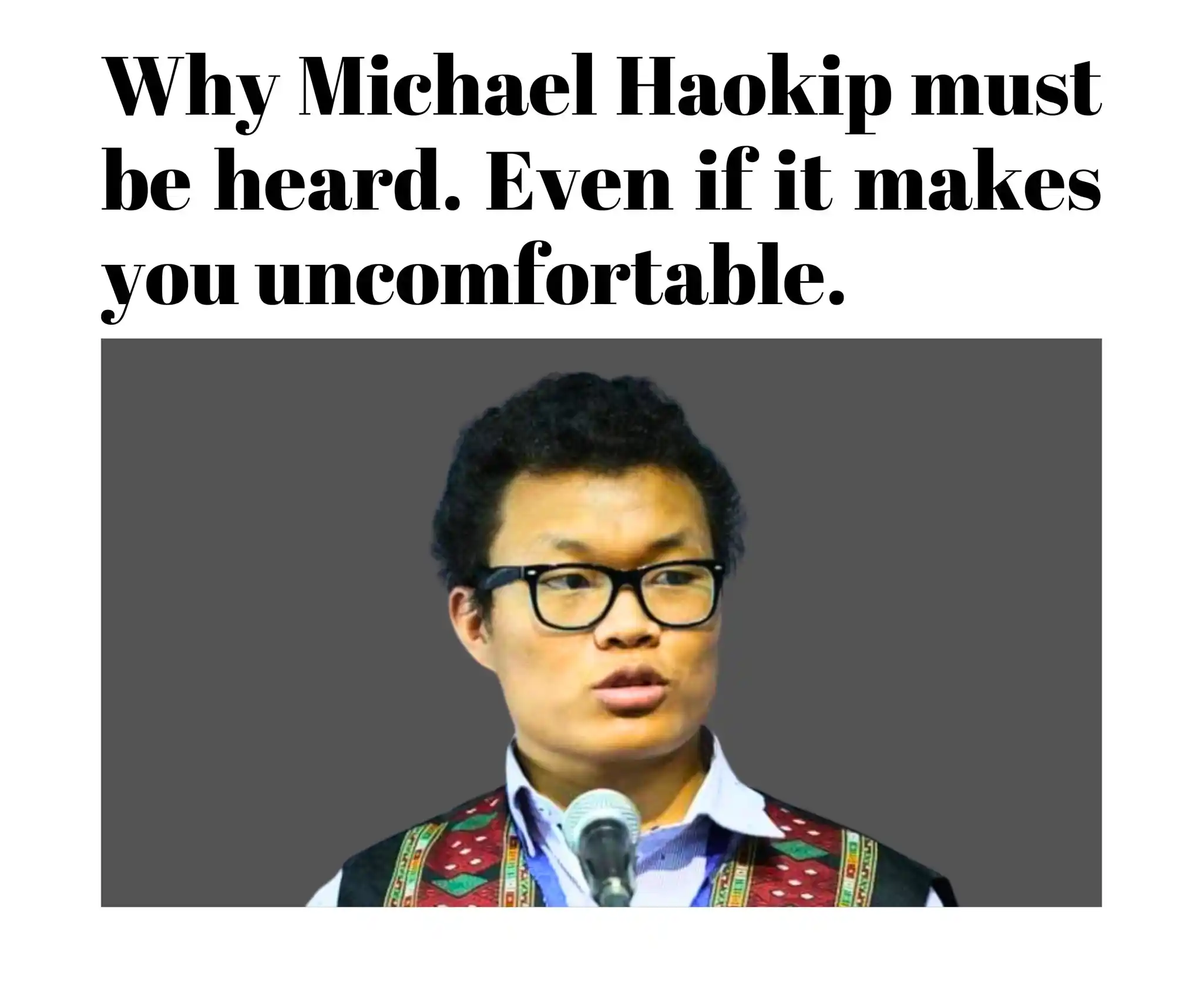 Image from THADOU NAM: Why Michael Haokip must be heard. Even if it makes you uncomfortable. ...