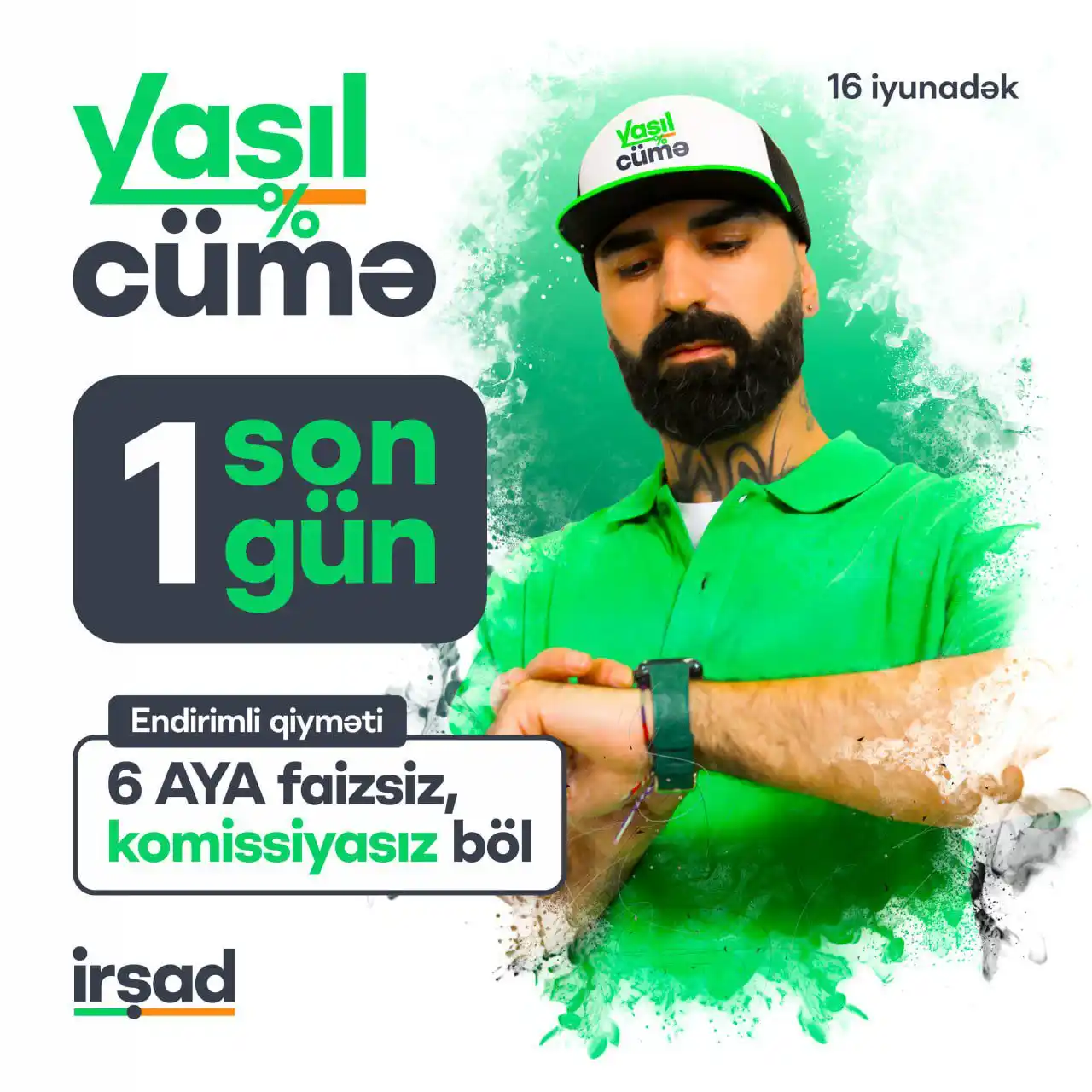 Image from irshad: 70%-dək endirimlərin bitməsinə Son 1 gün qaldı!🫣 Bizim YAŞIL CÜMƏ büt...