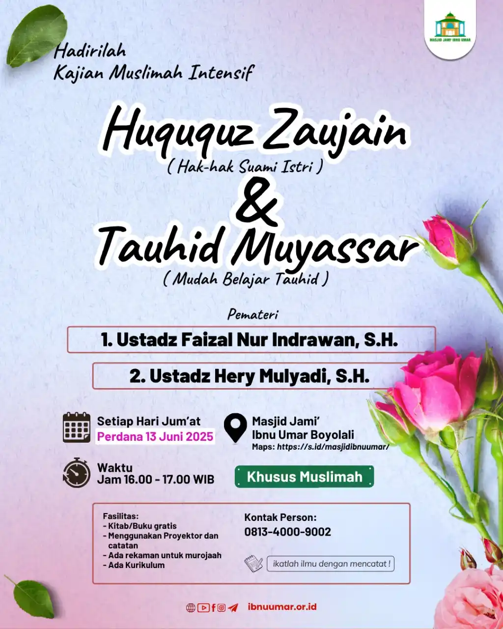 Image from Kajian Ibnu Umar Boyolali: ┈┉┉━━━ ❁ ﷽ ❁ ━━━┉┉┈  ┏🍃🕌●●●━━━━━━━━━━━┓           *HADIRILAH KAJIAN*...
