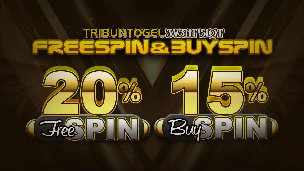 Image from TRIBUNTOGEL: ♦BONUS FREESPIN MURNI 25% & BUY FREESPIN 15%♦  ♦ Hanya Berlaku untuk P...