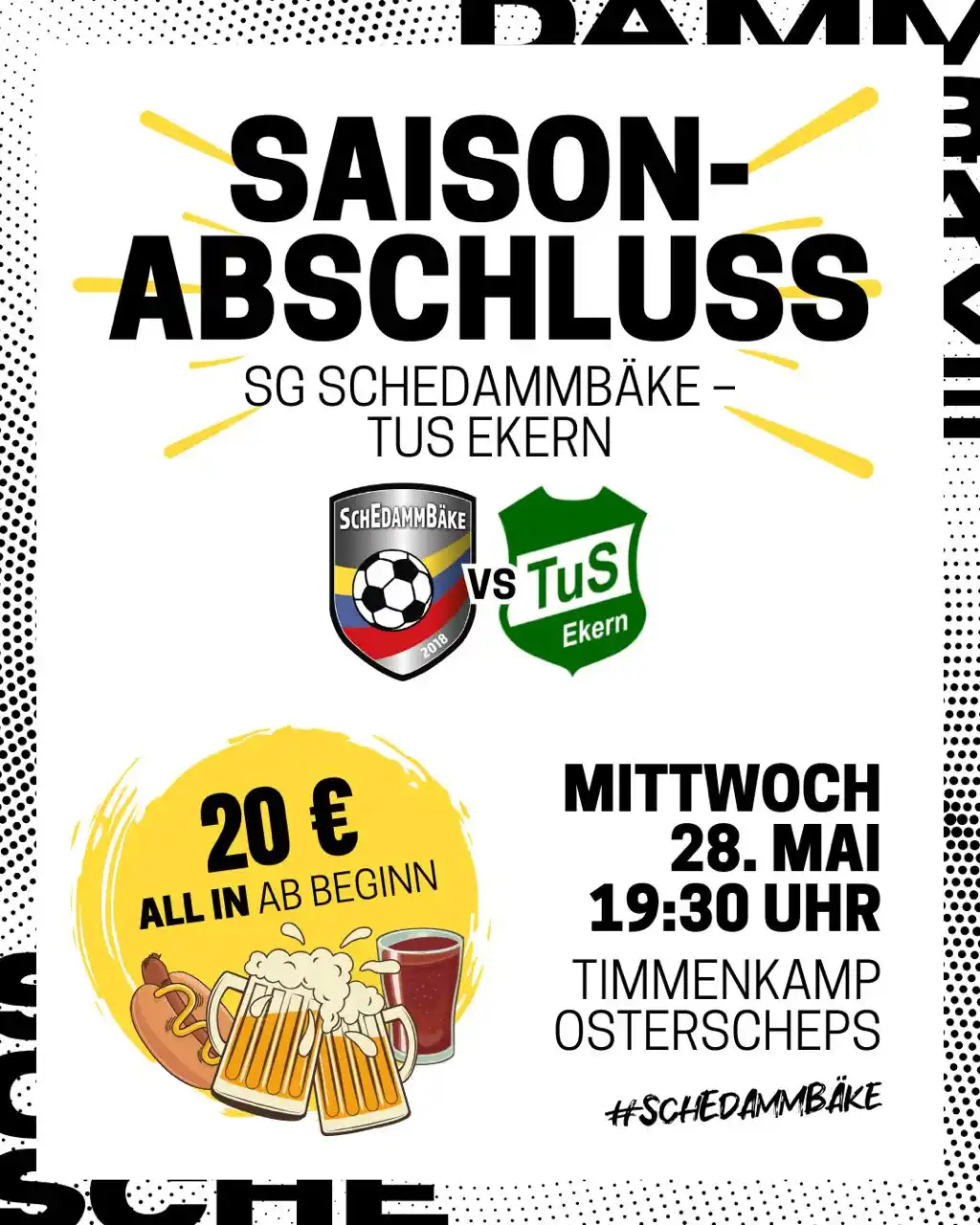 Image from SG SchEdammBäke: 🍻 HEUTE: 20 EURO ALL IN Wir trotzen dem Wetter! Der Saisonabschluss ...