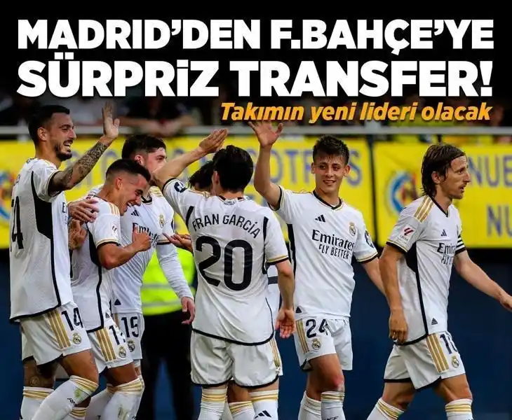 Image from Skorer: Real Madrid'den Fenerbahçe'ye sürpriz transfer! Takıma liderlik edecek...