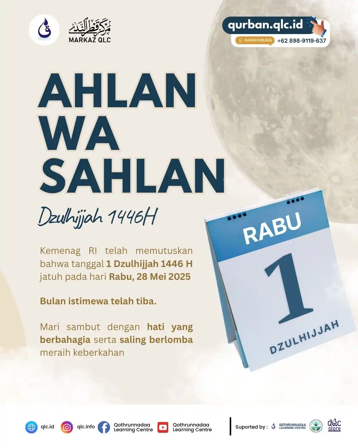 Image from Qothrunnadaa Learning Centre: 🌙 *Selamat Datang, Bulan Dzulhijjah* 🕋 Bulan mulia telah tiba... Sa...