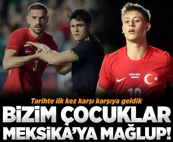 Image from Skorer: 🇹🇷 A Milli Futbol Takımı, Meksika'ya mağlup oldu! ▪️ İlk kez karşı...