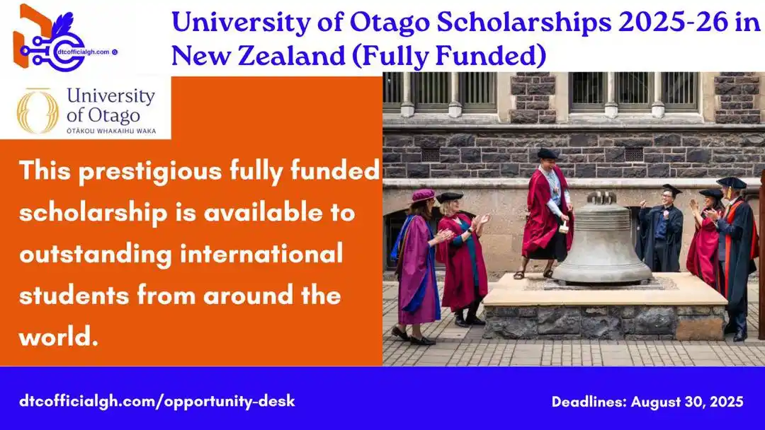 Image from DTC Official Gh: Applications are now open for the University of Otago Scholarships for...