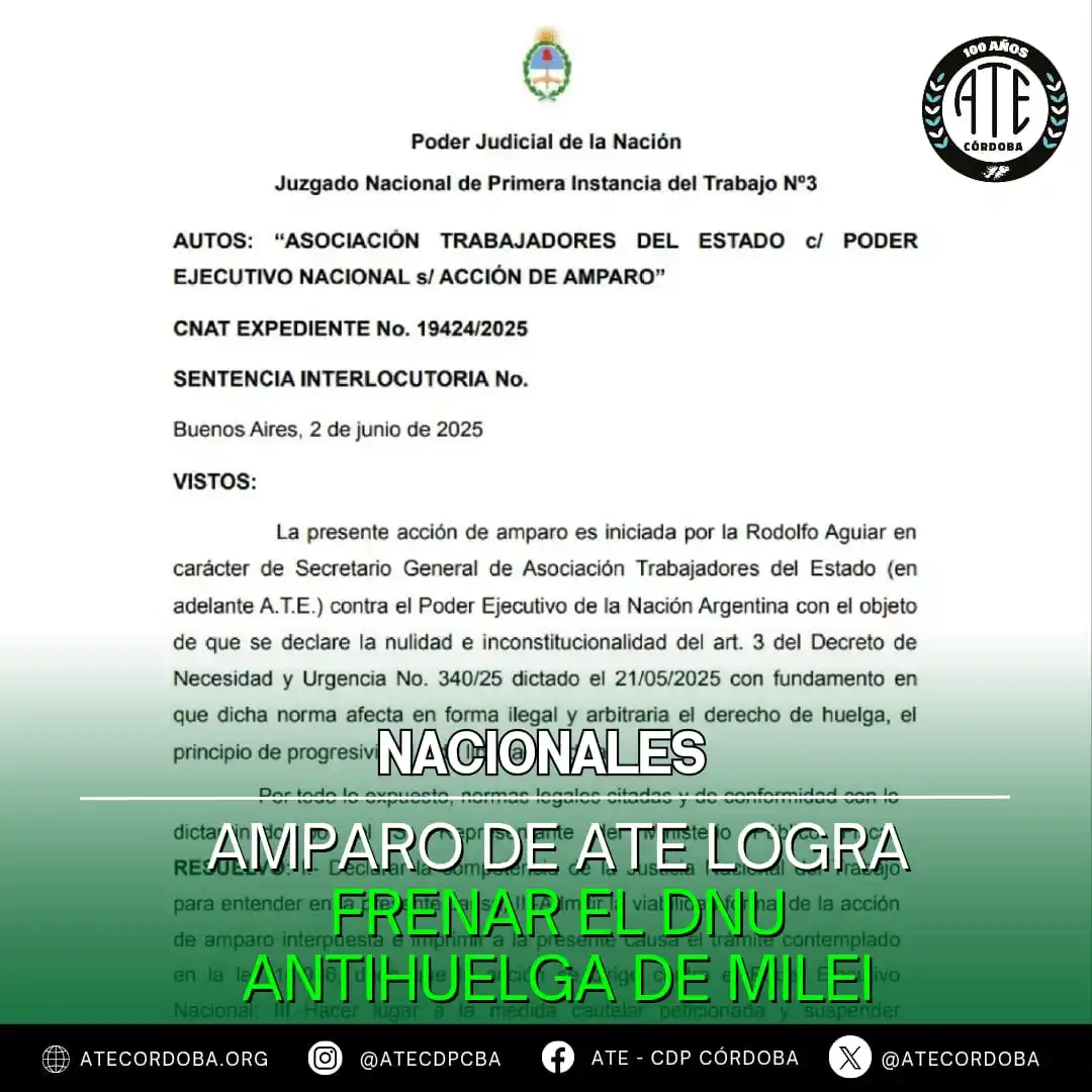 Image from ATE CÓRDOBA OFICIAL: 🚨 ¡ATE frenó el DNU antihuelga de Milei! 🚨 Gracias al amparo presen...