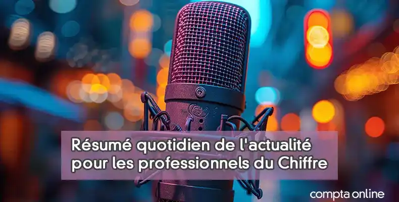 Image from Compta Online: Bonjour à tous, voici le FlashnewsCO du jour  🚨 Facturation électroni...