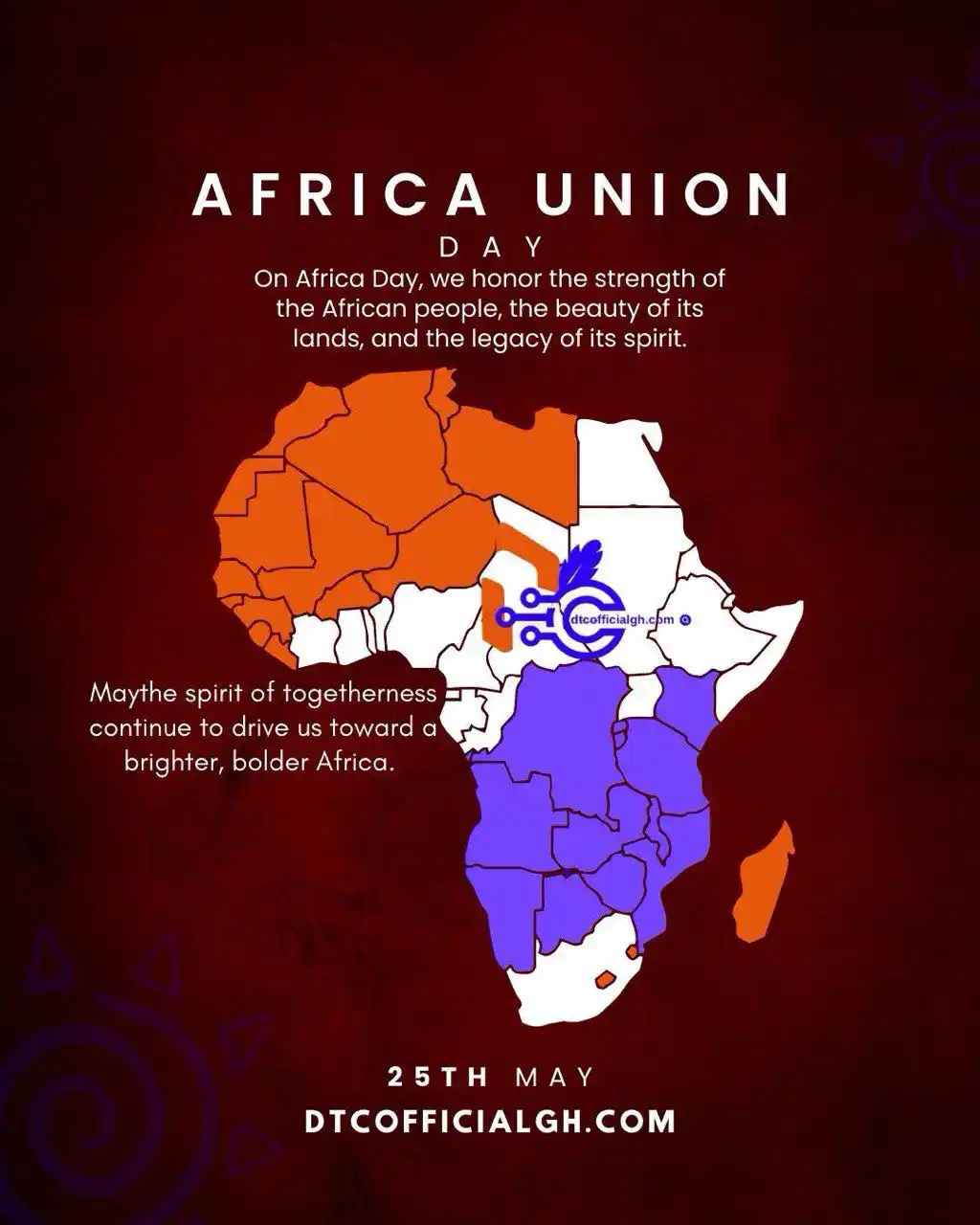 Image from DTC Official Gh: *Happy African Union Day!* We celebrate the unity, resilience, and ri...
