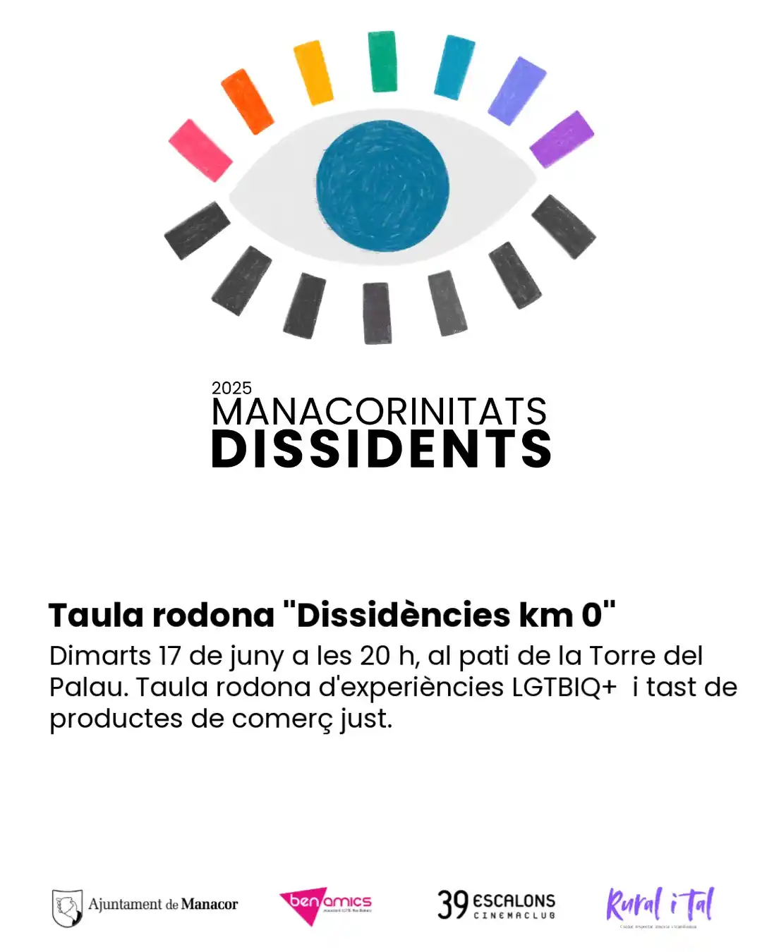 Image from Ajuntament de Manacor : 👁️🗨️ MANACORINITATS DISSIDENTS 2025 🌈 Taula rodona “Dissidències ...