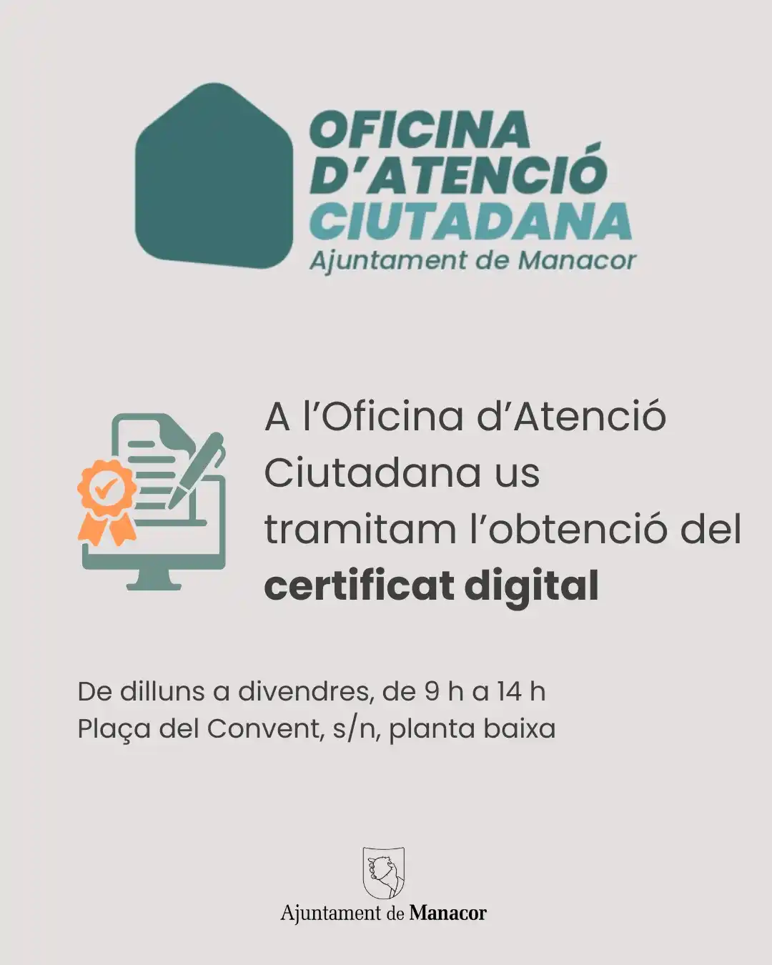 Image from Ajuntament de Manacor : 💻 Necessites el certificat digital? A l’Oficina d’Atenció Ciutadana d...