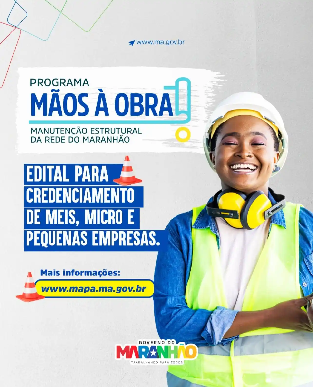 Image from Governo do Maranhão: 🚧 Programa Mãos à Obra tá on! 🏢 Agora, MEls e pequenas empresas pod...