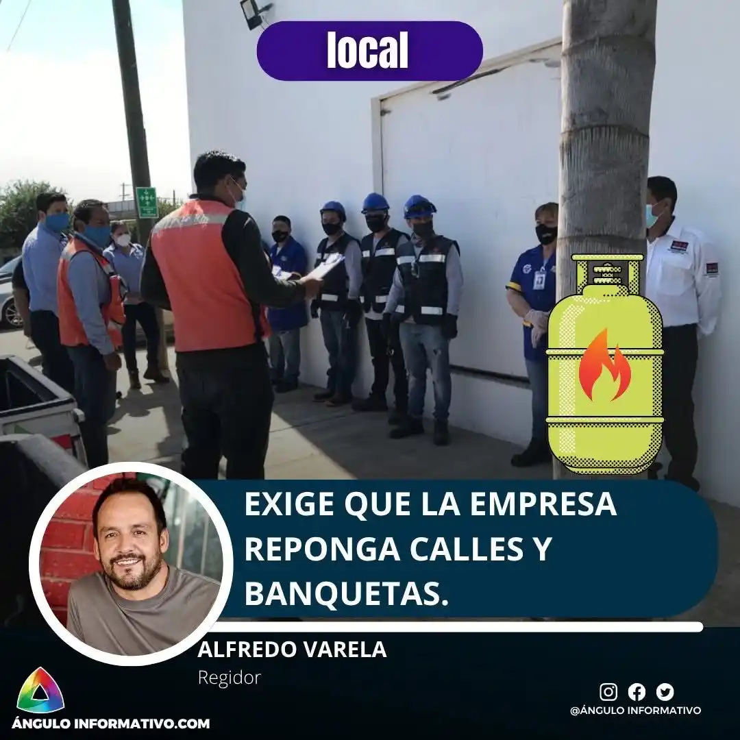 Image from Ángulo Informativo: 🚧 ¡Que Ecogas repare lo que rompe! 🛠 El regidor Alfredo Varela (MC) ...