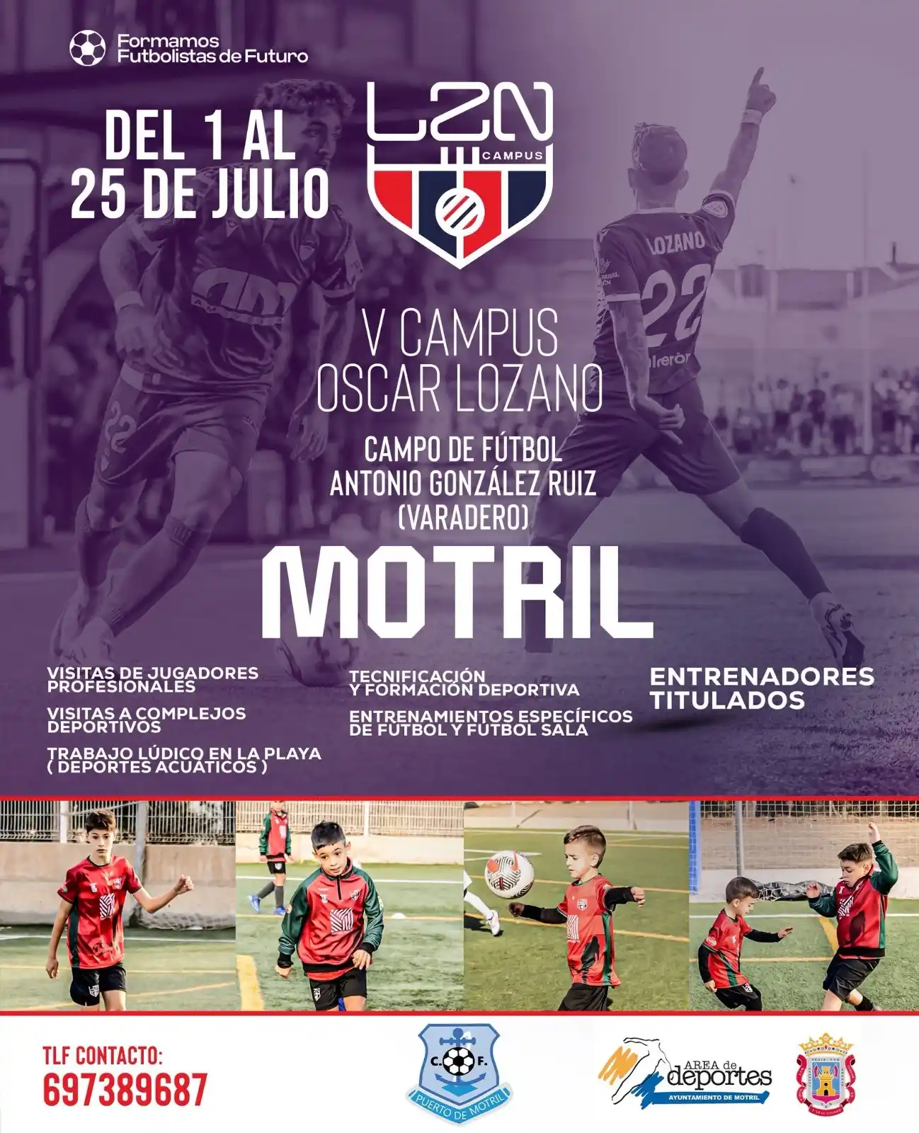 Image from Ayuntamiento de Motril: ⚽ Quinta edición del Campus de Fútbol Óscar Lozano.  👨‍👩‍👦‍👦 El ca...