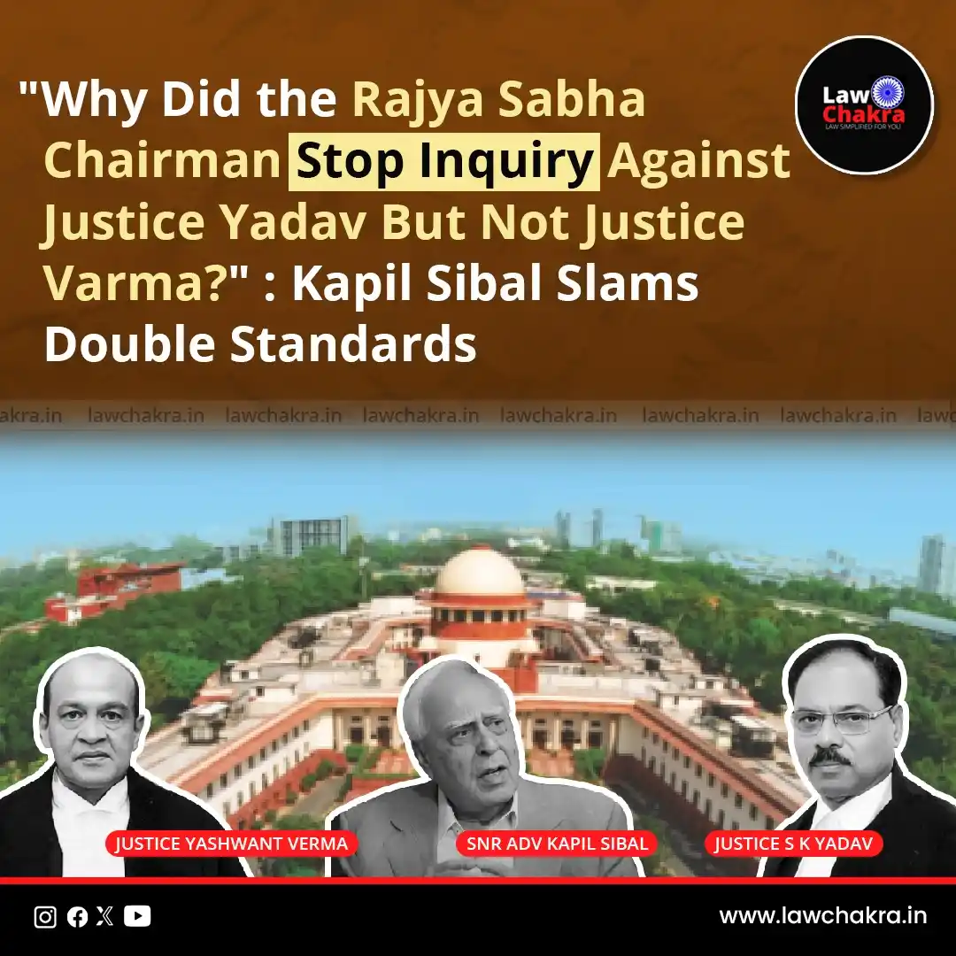 Image from LawChakra: Senior Advocate and Rajya Sabha MP Kapil Sibal, who has previously bee...