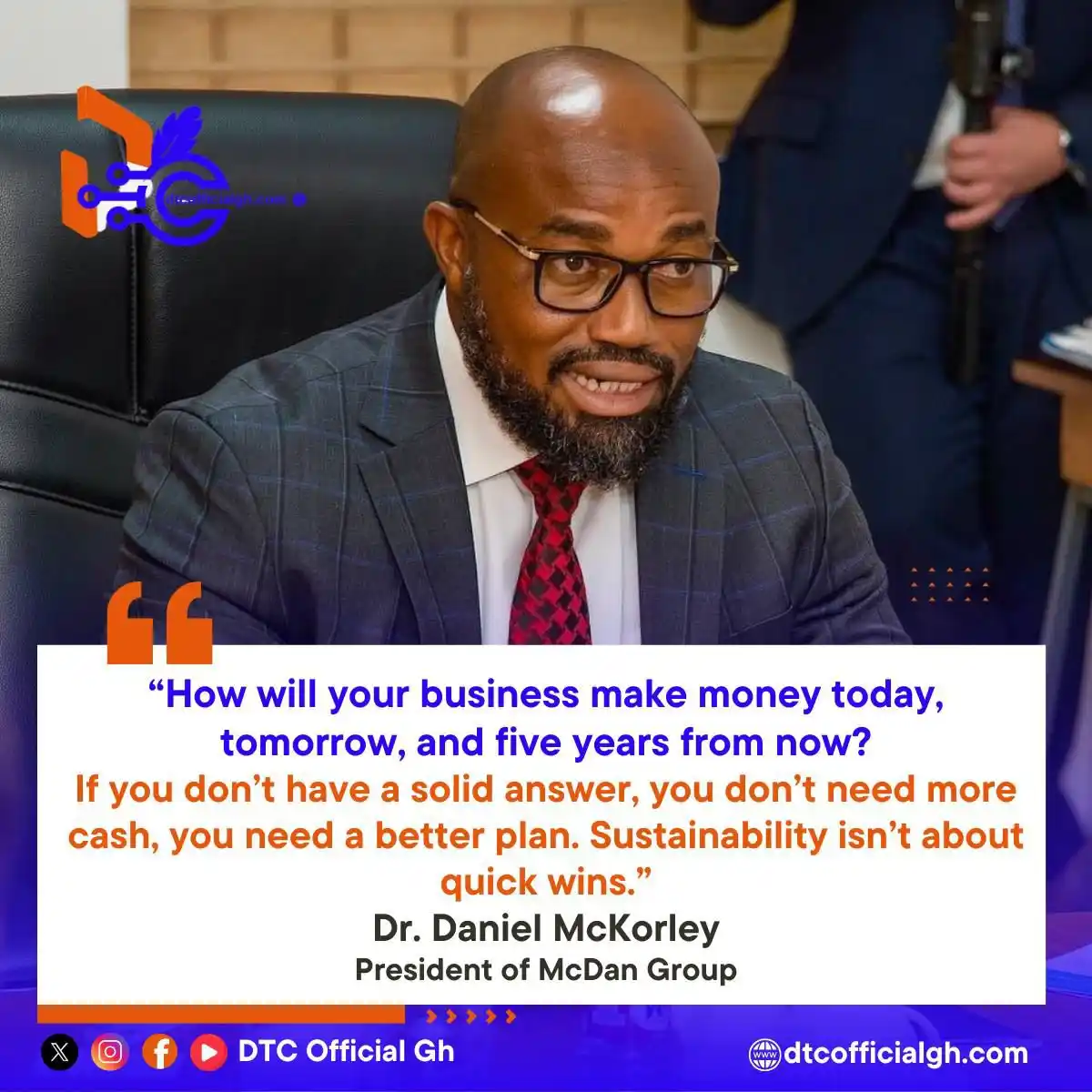 Image from DTC Official Gh: 🚨 *Think funding is your biggest business problem? Think again.* Too ...