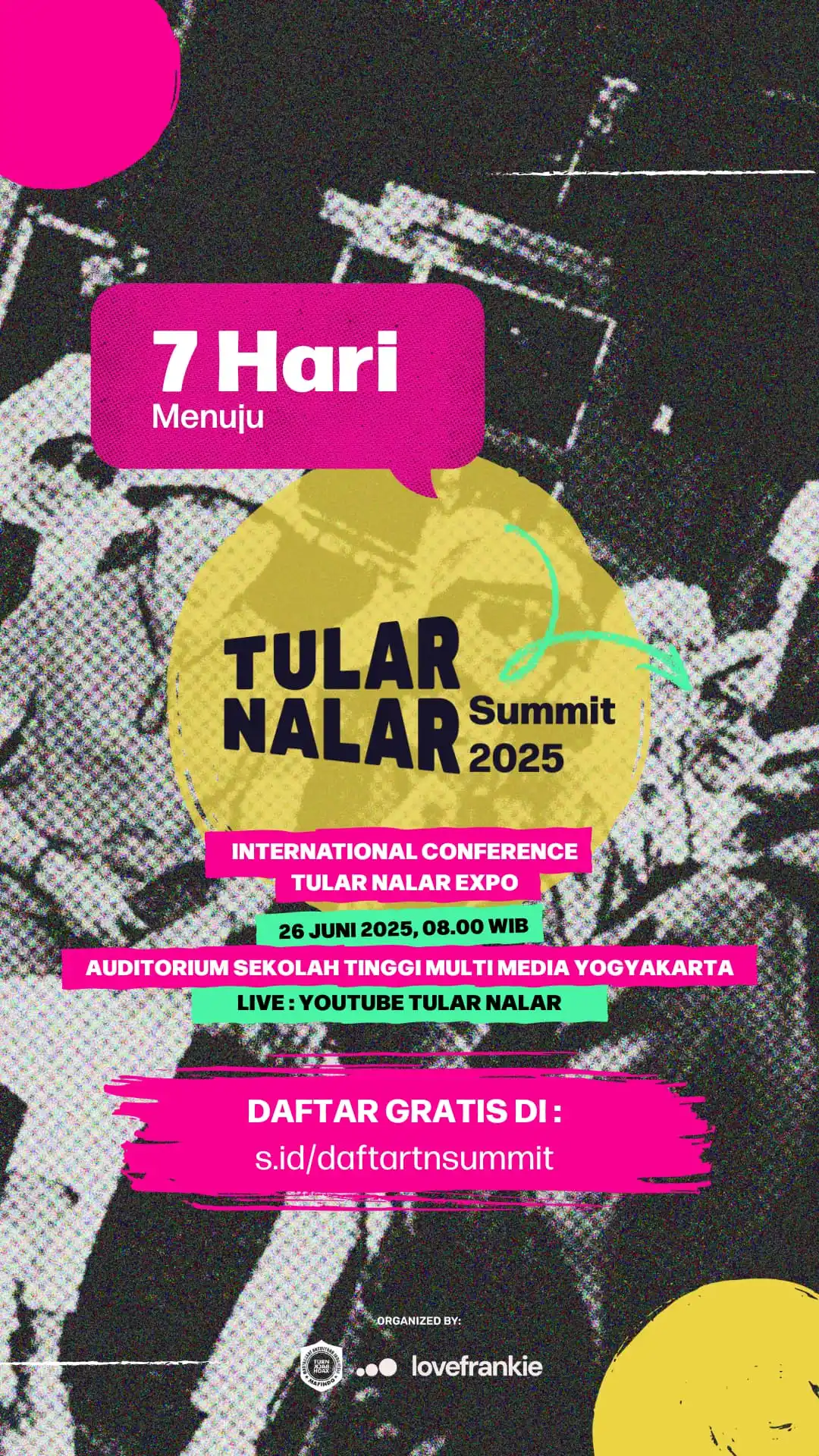 Image from Tular Nalar: 📢 7 HARI LAGI MENUJU TN SUMMIT 2025! Siap-siap sambut gelombang ide, ...