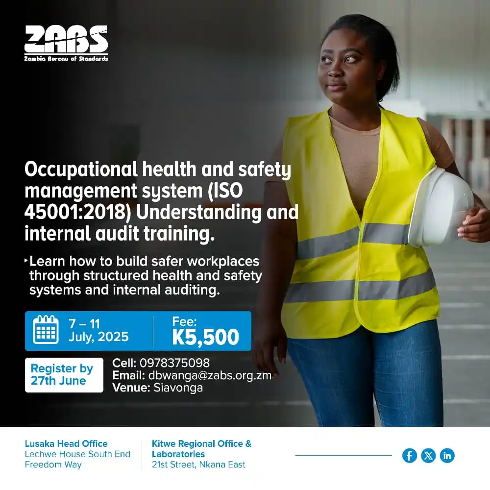 Image from Zambia Bureau of Standards: A safe workplace doesn't happen by accident. Join this training and le...