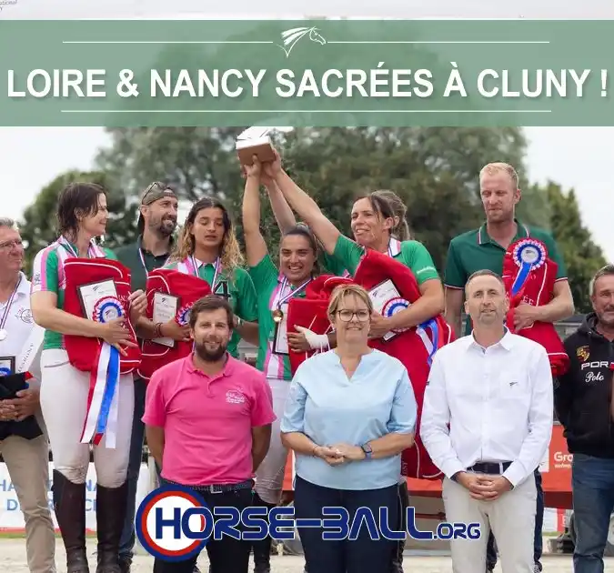 Image from www.horse-ball.org: [ACTUALITÉ] > LOIRE-SUR-RHÔNE ET NANCY SACRÉES À CLUNY 🇫🇷🏆  Le hors...