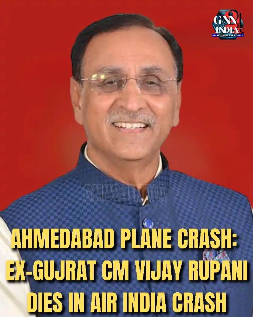 Image from Gnn24india: 🛑 Ahmedabad Plane Crash Tragedy Former Gujarat Chief Minister Vijay R...
