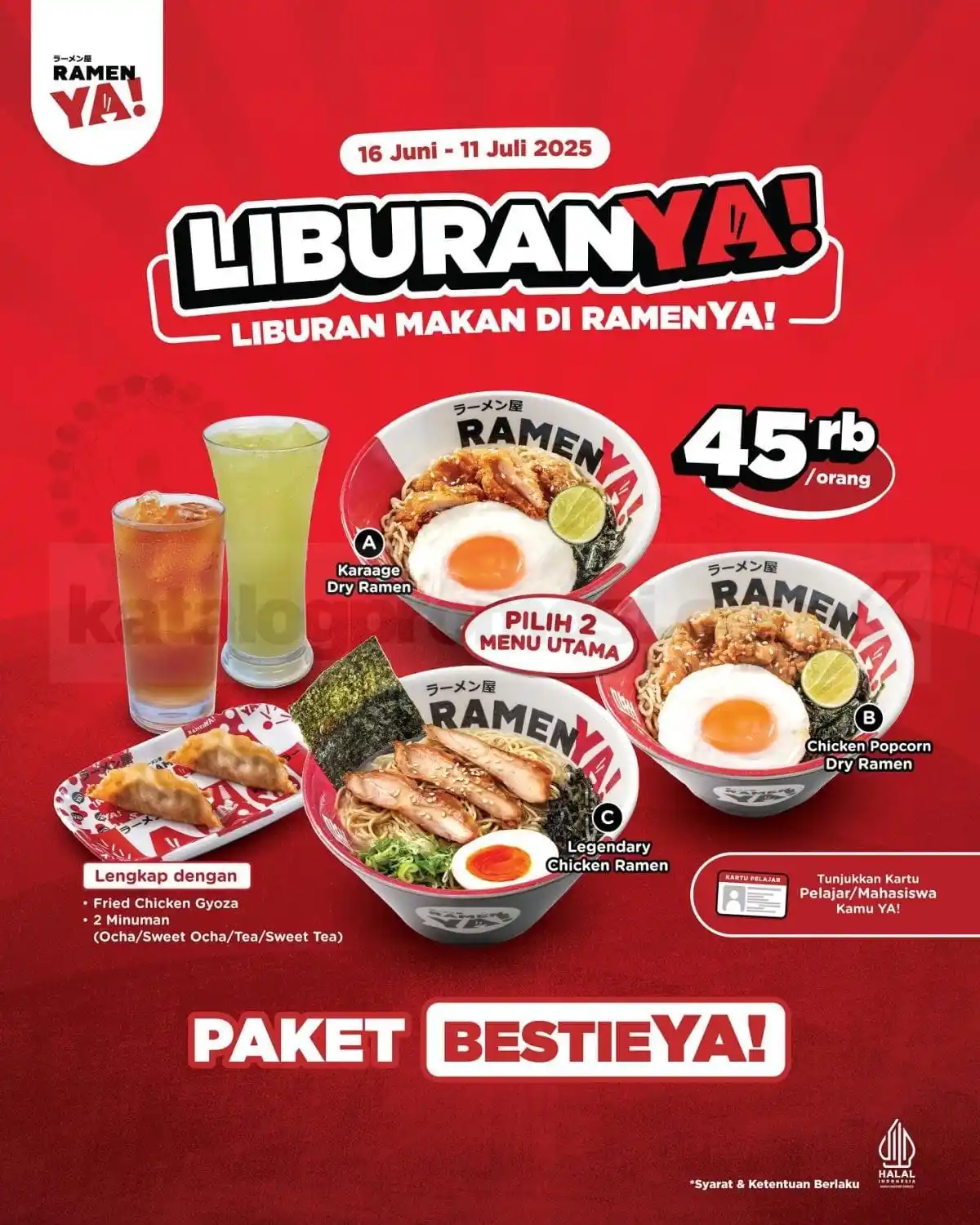 Image from KATALOGPROMOSI: Liburan ramean makin seru bareng Promo LiburanYA dari RamenYA! 🍜👯♀️...