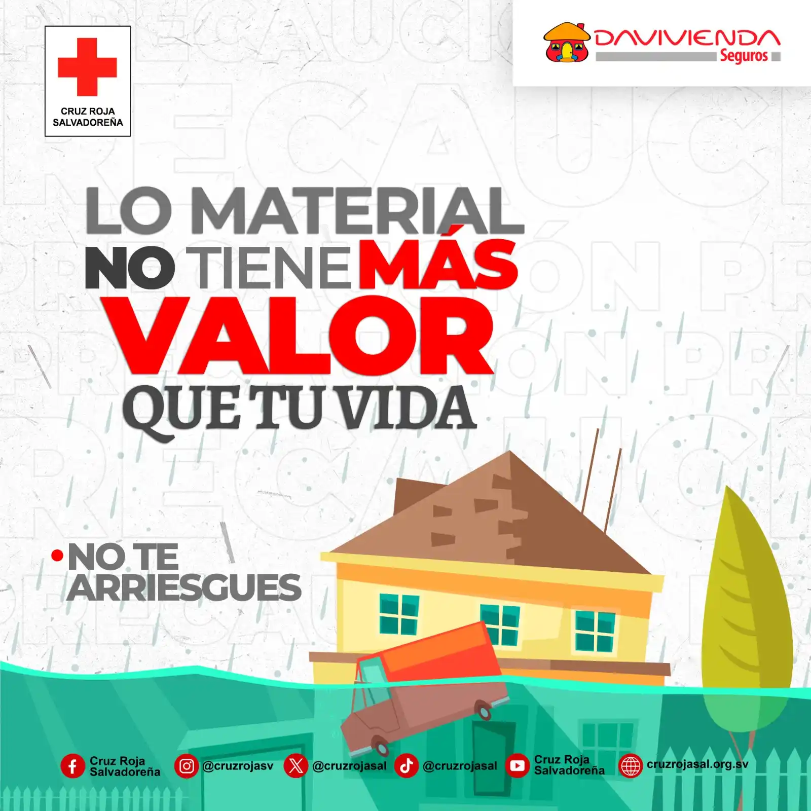 Image from Cruz Roja Salvadoreña: ☔ | ¡Lluvias intensas en camino!  Recuerda que lo material no tiene má...