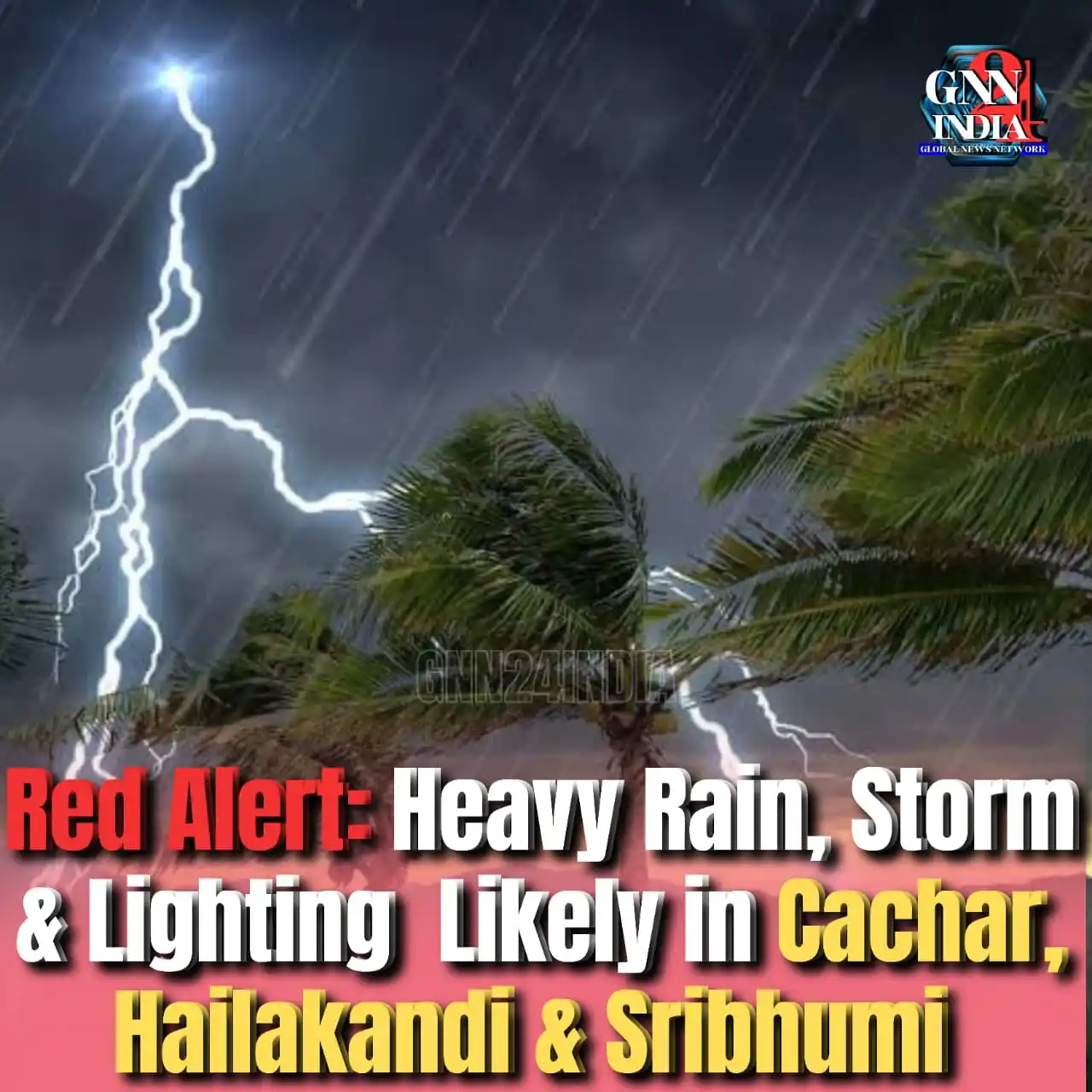 Image from Gnn24india: 🚨 Weather Red Alert | June 3, 2025 Issued by RMC Borjhar  ⚠️ Red Aler...