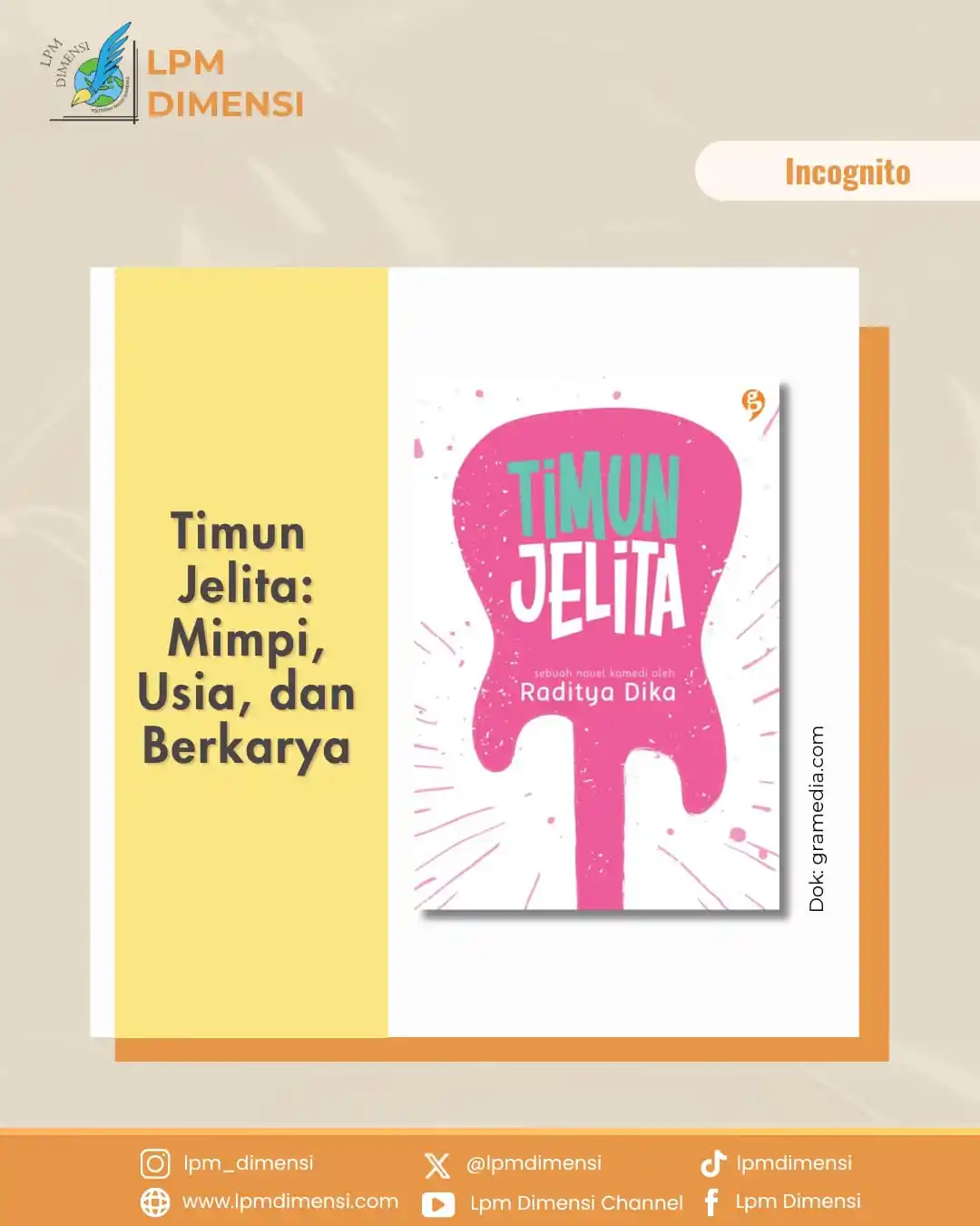 Image from LPM DIMENSI: [INCOGNITO: Resensi Buku]  Novel Timun Jelita (Volume 1) karya Raditya...