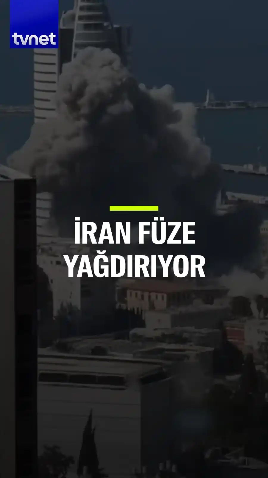 Image from TVNET: 🔴 İran’dan İsrail’in 3 kentine saldırı İran İsrail’e saldırılarında ...