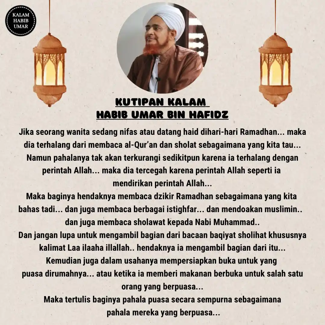 Image from Kalam Habib Umar Bin Hafidz: 📌 *Keadaan Wanita yang Sedang Udzur Di Bulan Ramadhan*  💎 Kutipan Ka...