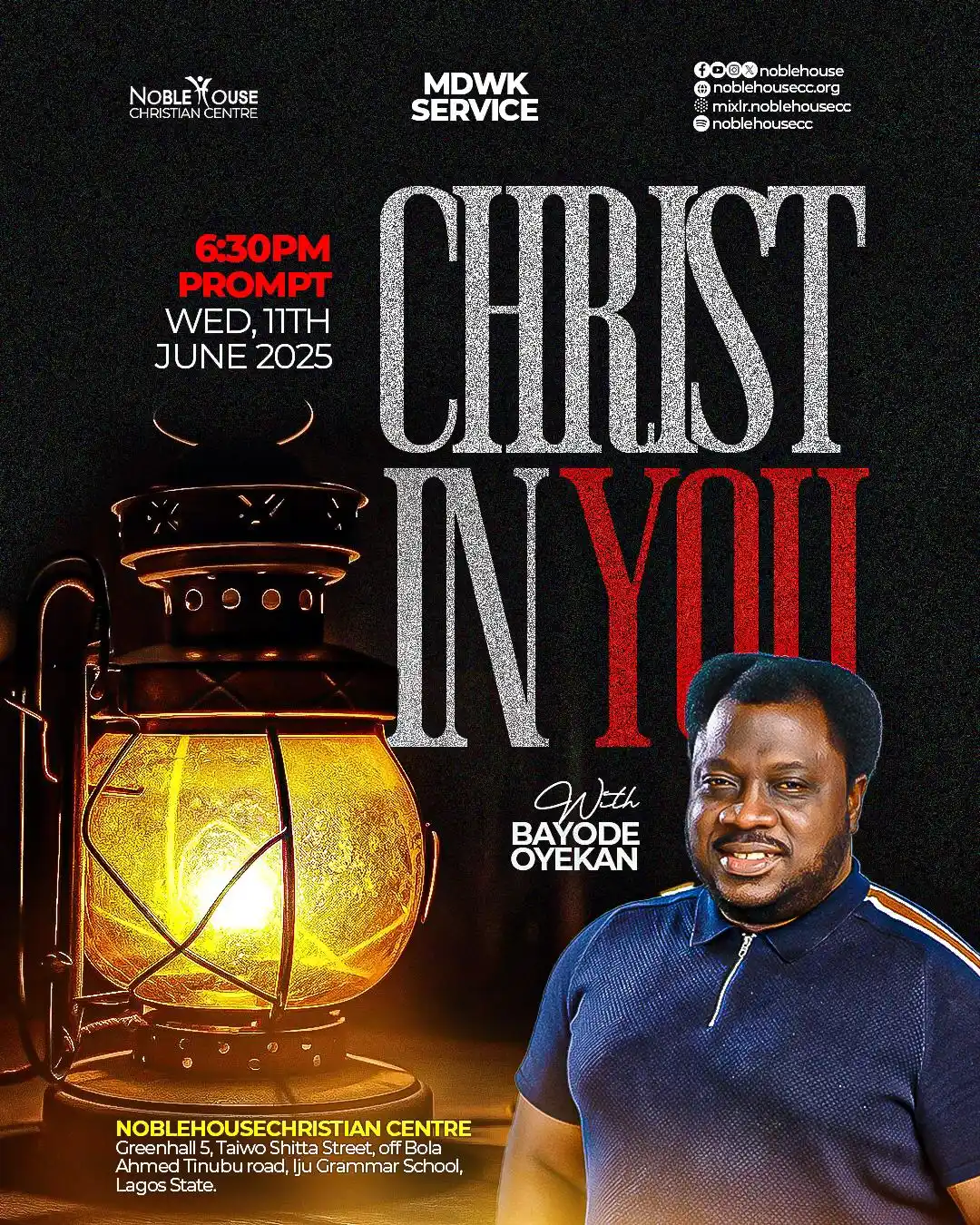 Image from Noblehouse Christian Center: Last week, we were introduced to a life changing series: “Christ in yo...