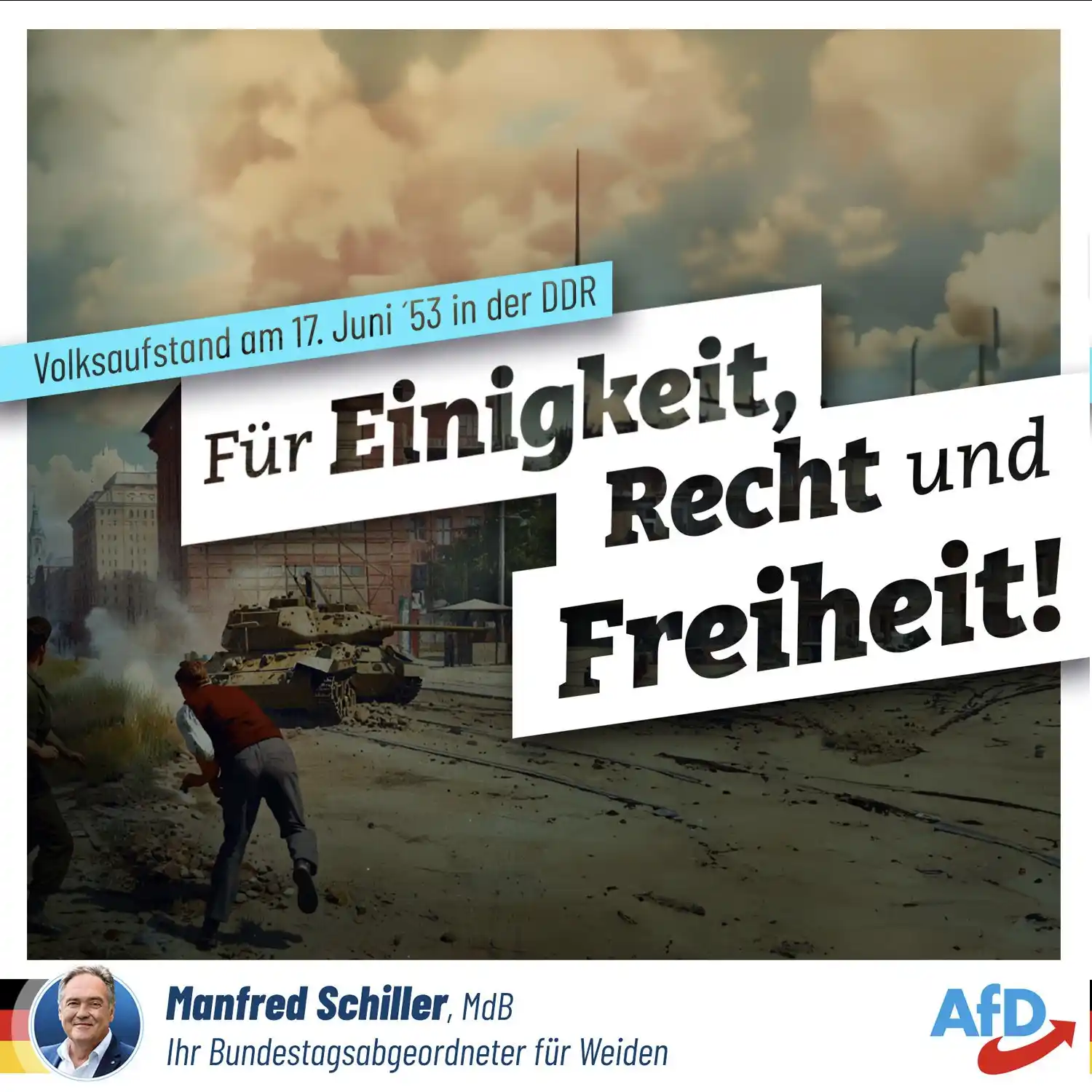Image from AfD Weiden-Neustadt-Tirschenreuth: Liebe Freunde,  es geht um Freiheit – damals wie heute. Am 17. Juni 19...