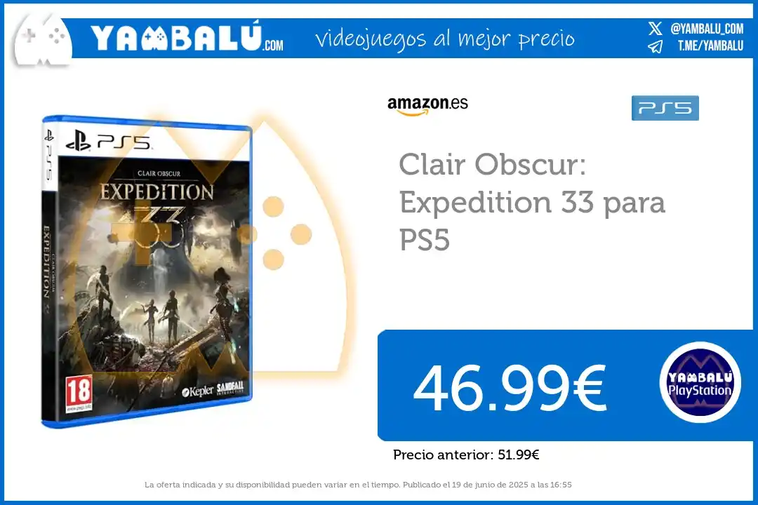 Image from Yambalú - Las mejores ofertas de videojuegos en Amazon, MediaMarkt, FNAC, Miravia...: Oferta para PS5: *Clair Obscur: Expedition 33* ✅ *46.99€* _(Antes ❌51...