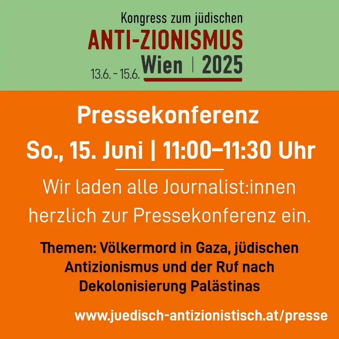 Image from Palästina Solidarität Österreich 🇵🇸: 📣 Pressekonferenz | Sonntag, 15. Juni | 11:00–11:30 Uhr 📍  Kudlichga...