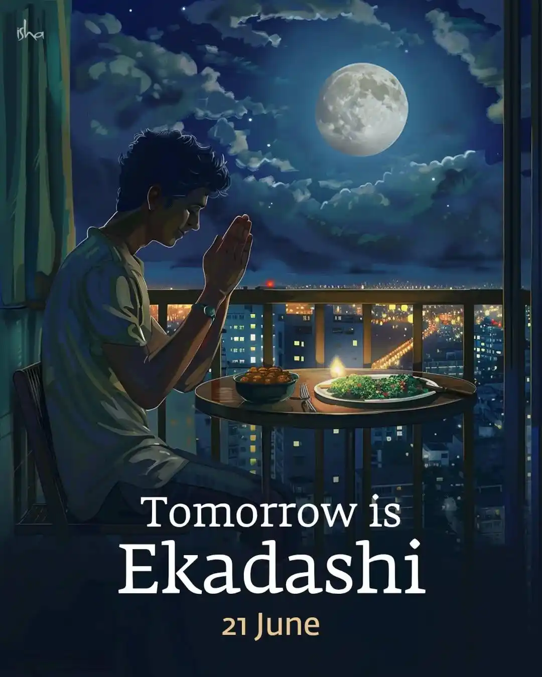 Image from Sadhguru - Karnataka : 🍁 *Tomorrow is Ekadashi* 🍁 _*Are you fasting?*_ 🍜 You can have dinn...