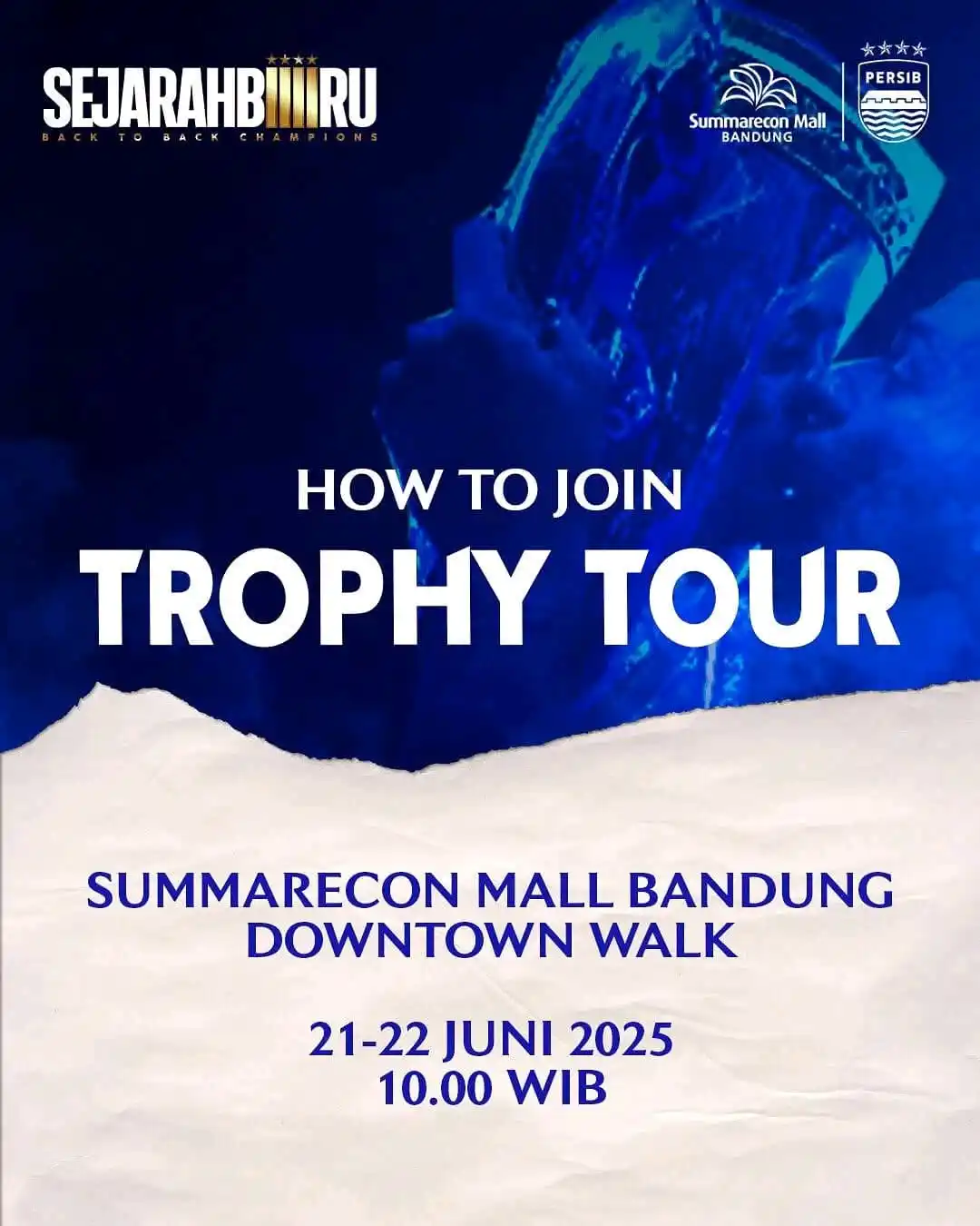 Image from SUPPORTER PERSIB BANDUNG: Trophy Tour mampir ke Summarecon Mall 🎉 🗓️ 21–22 Juni 2025 🕙 10.00...