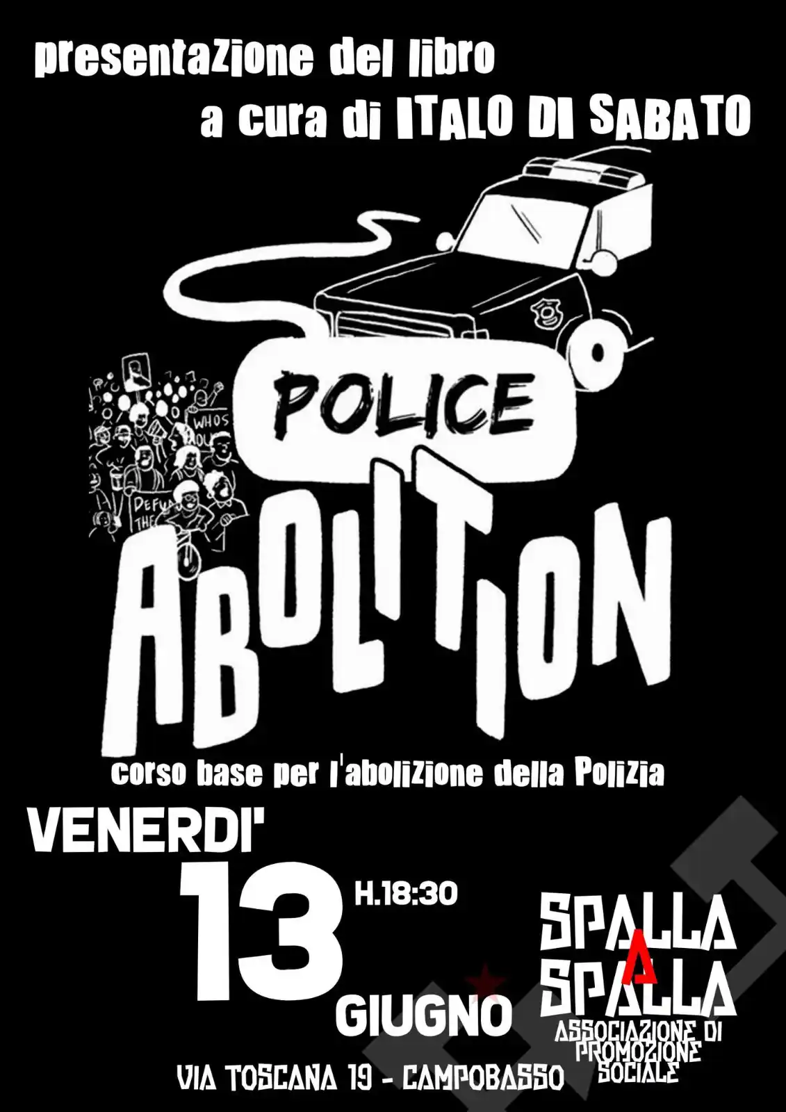 Image from Osservatorio Repressione: Venerdì *13 giugno alle ore 18,30* presso la sede dell’associazione “ ...