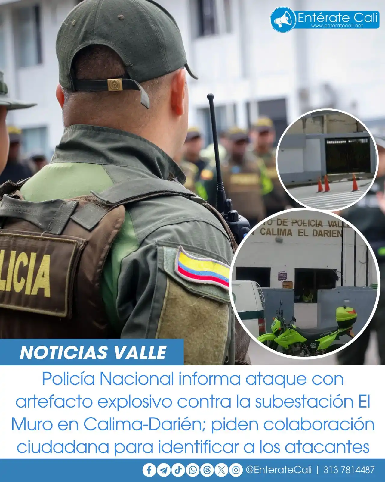 Image from Entérate Cali: Atentado con explosivo contra subestación de Policía en Calima-Darién ...