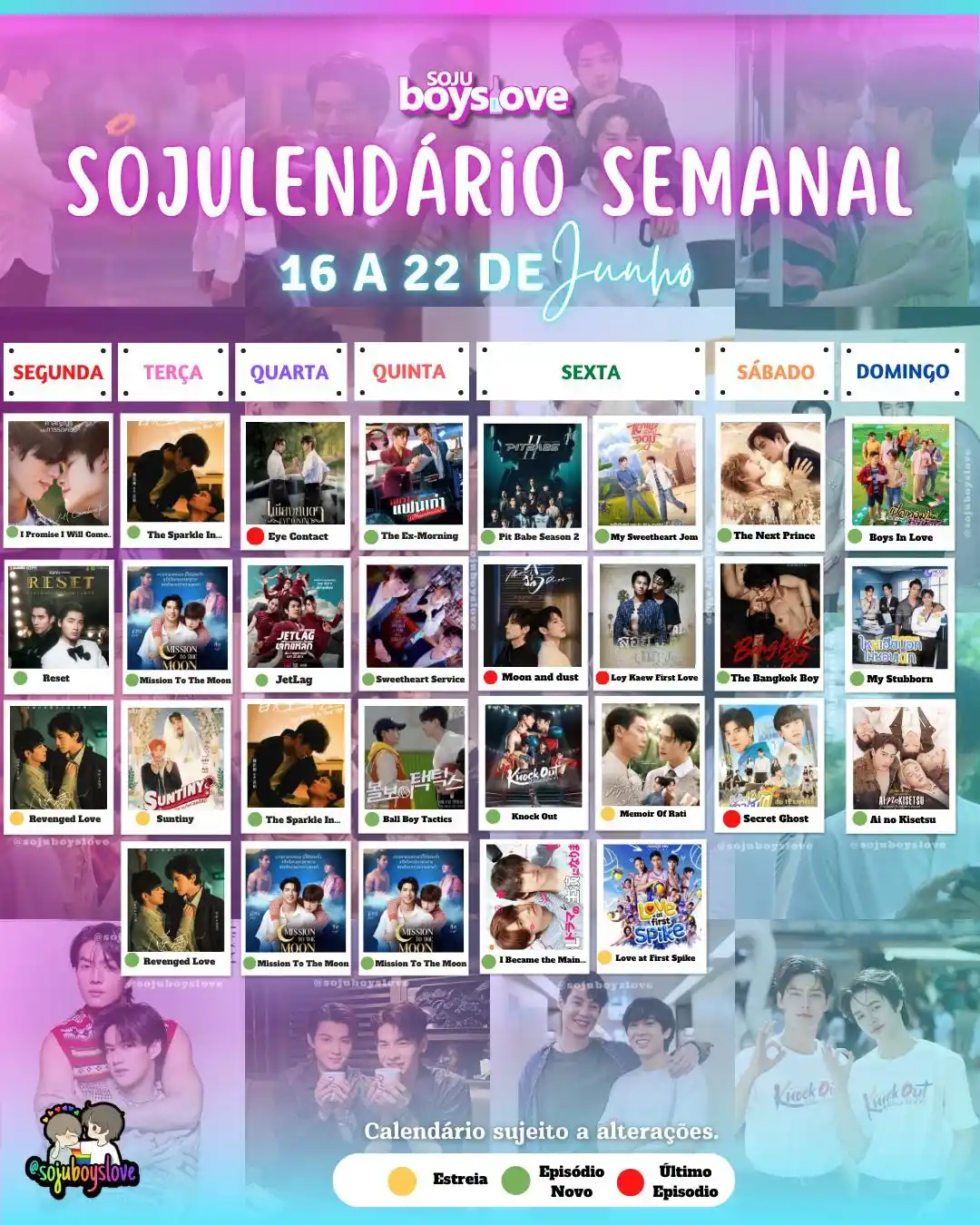 Image from Soju BoysLove: 📆 Calendário da semana: 16 a 22 de junho!  A cada semana, nosso calen...