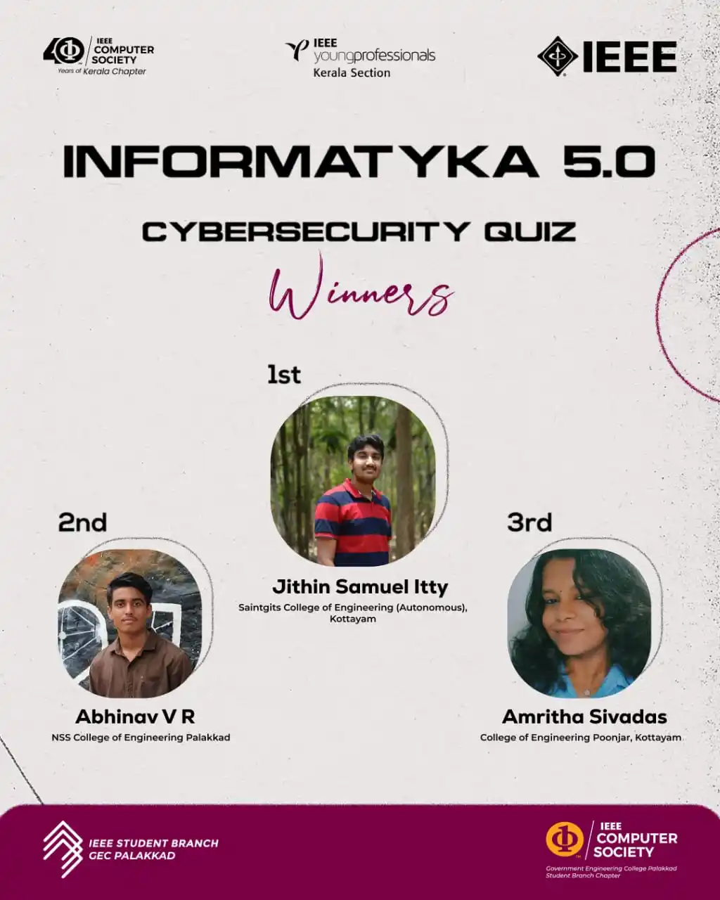 Image from IEEE Computer Society Kerala Chapter: 🔐 *Cybersecurity Quiz – Results* We’re delighted to announce the wi...