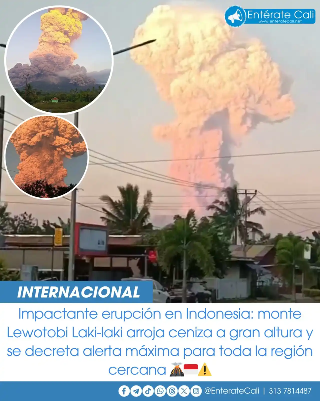 Image from Entérate Cali: Erupción repentina del volcán Lewotobi sacude Indonesia: ceniza alcanz...