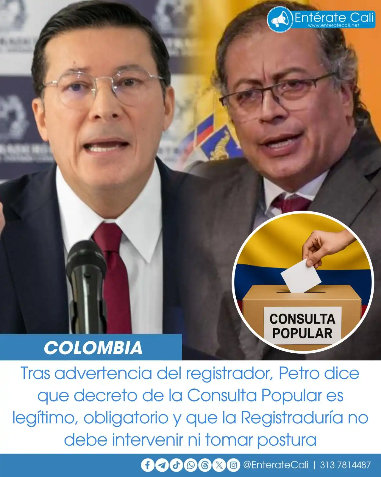 Image from Entérate Cali: Petro responde al registrador: “Mi decreto es legítimo, lo demás es se...