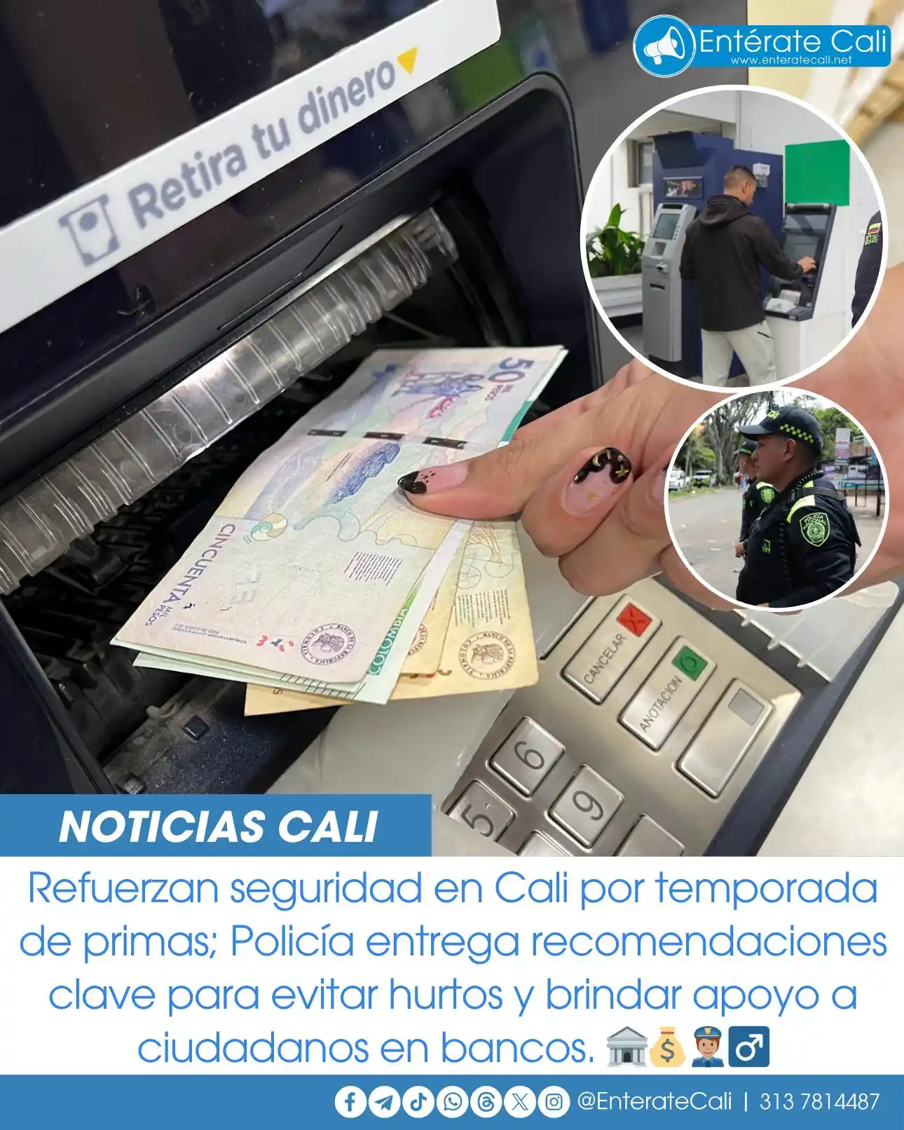 Image from Entérate Cali: Policía Nacional refuerza medidas contra el hurto en temporada de pago...