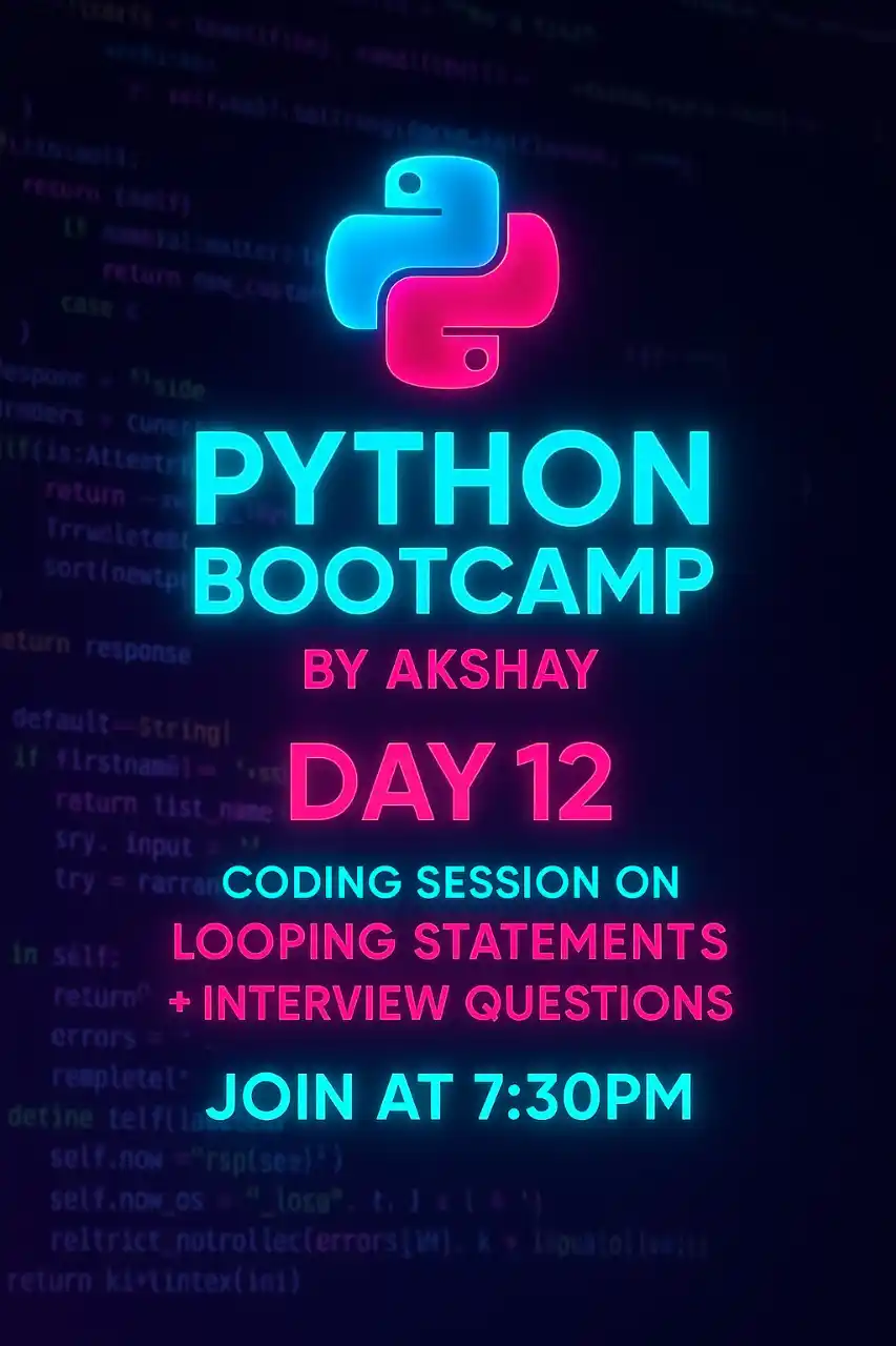 Image from VTUStudyHub: 📢 Python Bootcamp – Day 12 🔥 Hey Everyone! Join us today at 7:30...